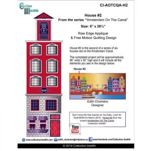 House #2 from the series "Amsterdam on the Canal" - Applique with FMQ - View 1