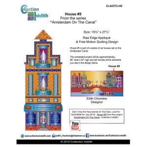 House #5 from the series "Amsterdam on the Canal" - Applique with FMQ - View 1